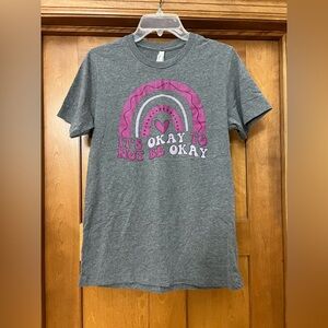 It’s Okay Not To Be Okay Mental Health Awareness Shirt Size Medium Gray and Pink